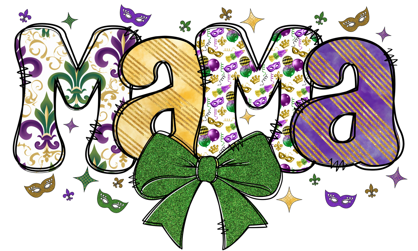 Mardi Gras Mama Bubble Letters | Mardi Gras Colors | Gold or Green Bow | Printed Design