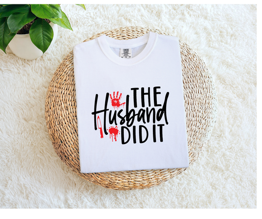 The Husband Did It