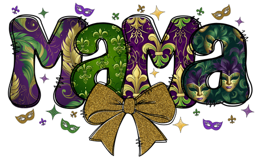 Mardi Gras Mama Bubble Letters | Mardi Gras Colors | Gold or Green Bow | Printed Design